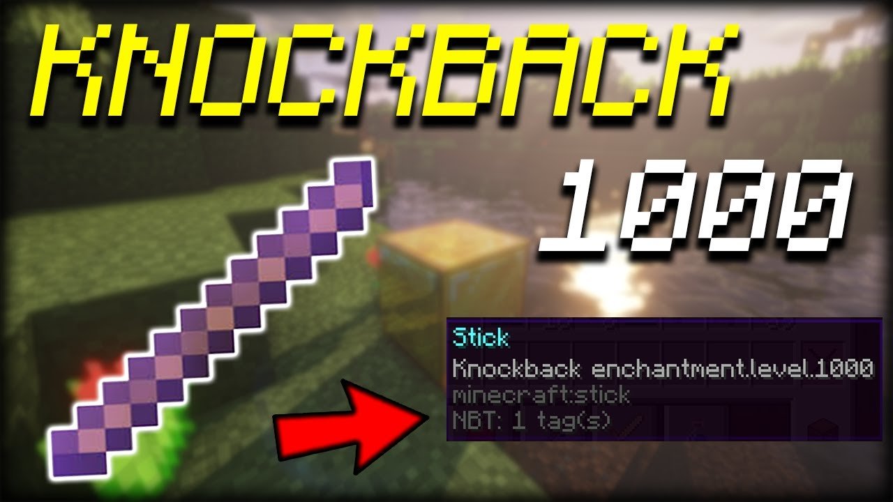 How To Get A Knockback 1000 Stick In Minecraft 1 17 21