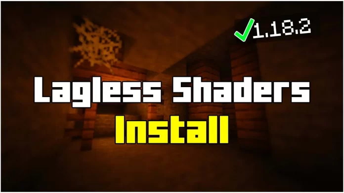 How To Download Lagless Shaders Mod in Minecraft 1.20