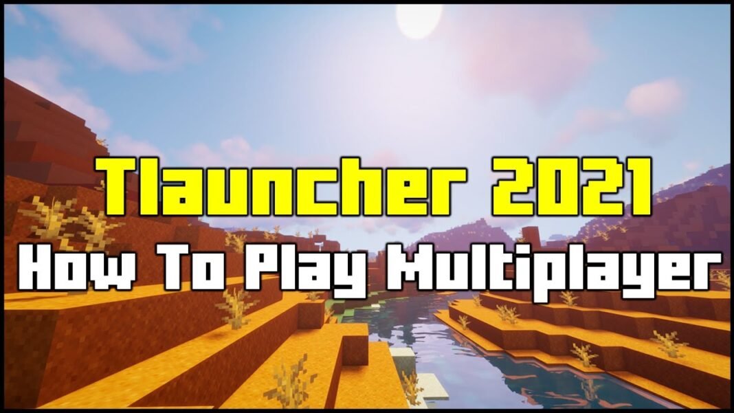 how to get t launcher multiplayer minecraft working