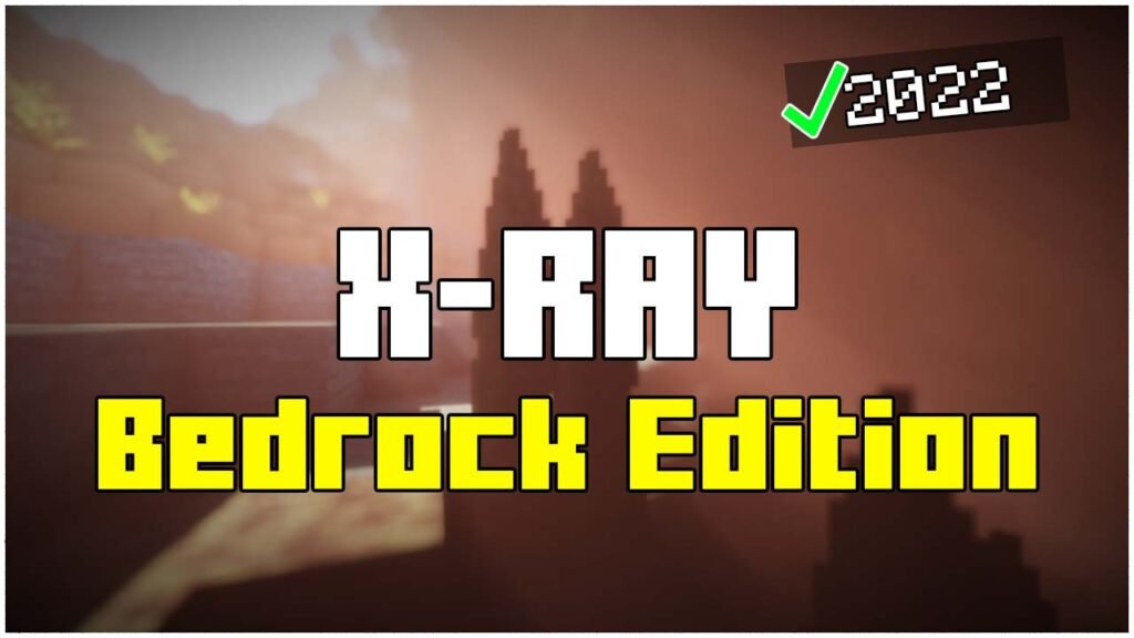 how-to-install-x-ray-in-minecraft-bedrock-edition-2023-msb