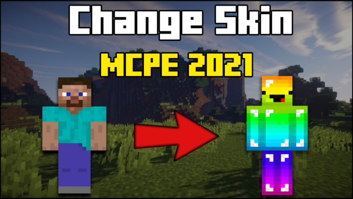 How To Change Your Skin in MCPE 2022