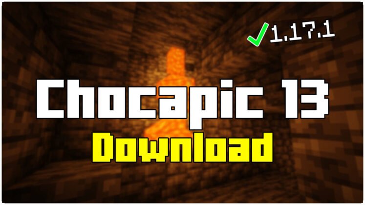 How To Download Chocapic 13 Shaders in Minecraft 1.17.1(2021)