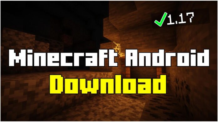 How To Download Minecraft 1.17 on Android 2021