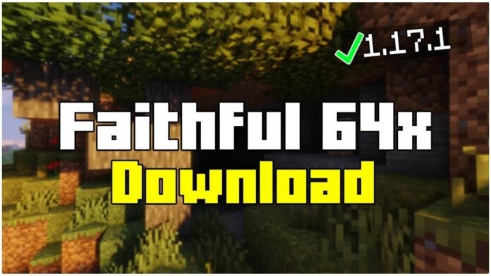 Best Faithful Texture Packs 512x 8x