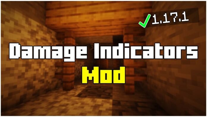 How To Install Damage Indicators Mod in Minecraft 1.17.1