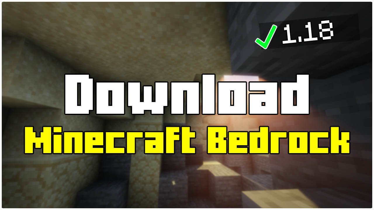 How To Download Minecraft Bedrock Edition For Free 1 18 2021