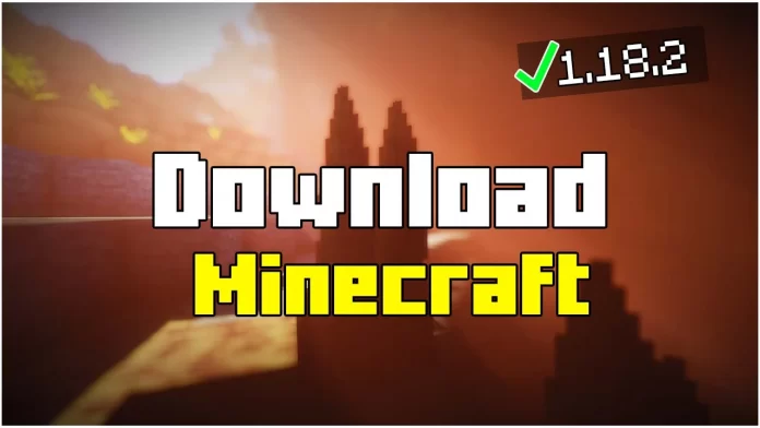 How To Download Minecraft 1.18.2 Java Edition for FREE