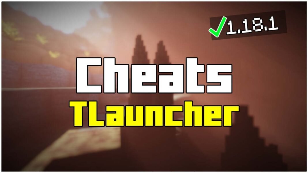 hacks for tlauncher