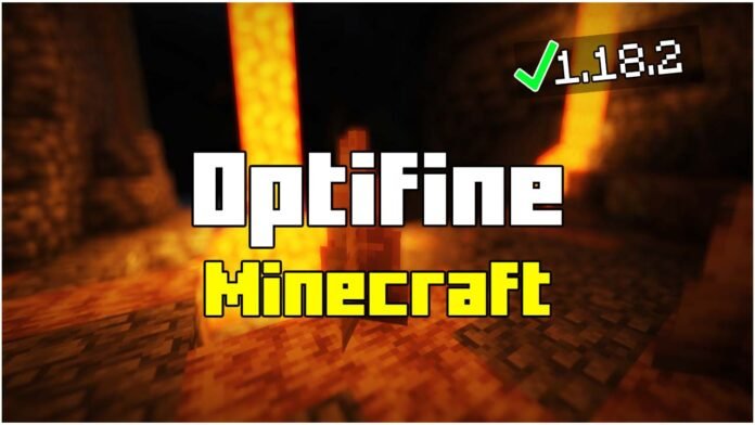 How To Install Optifine in Minecraft 1.18.2