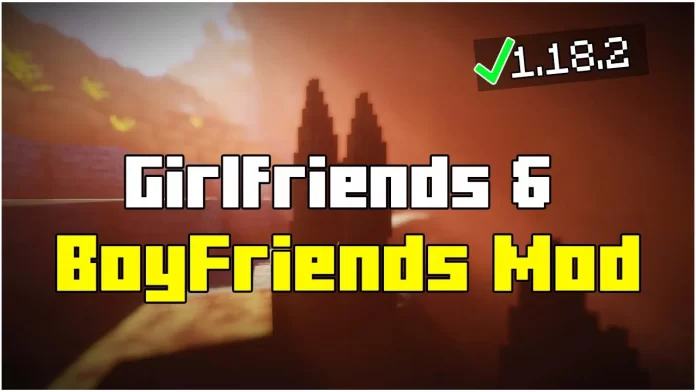 Girlfriends & Boyfriends Mod for Minecraft 1.20