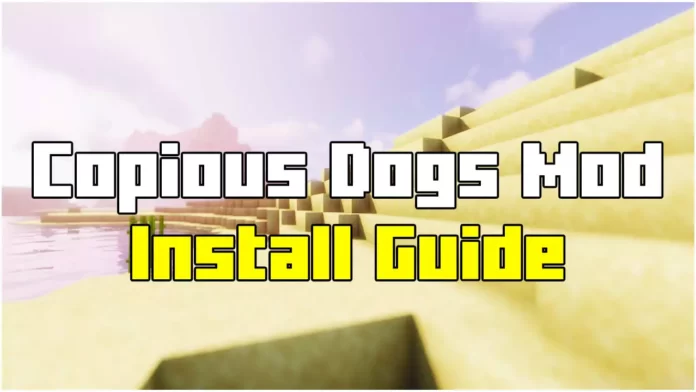 Copious Dogs Mod 1.20 for Minecraft