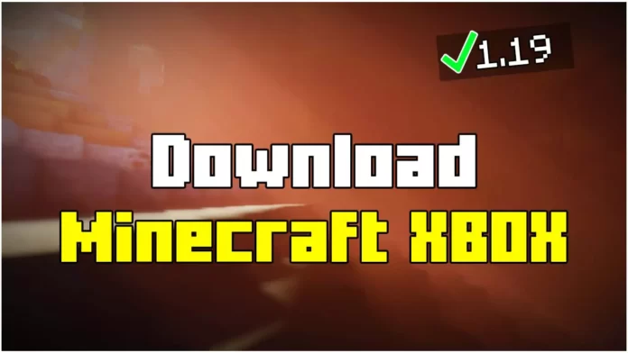 How To Download Minecraft 1.20 for Xbox ONE