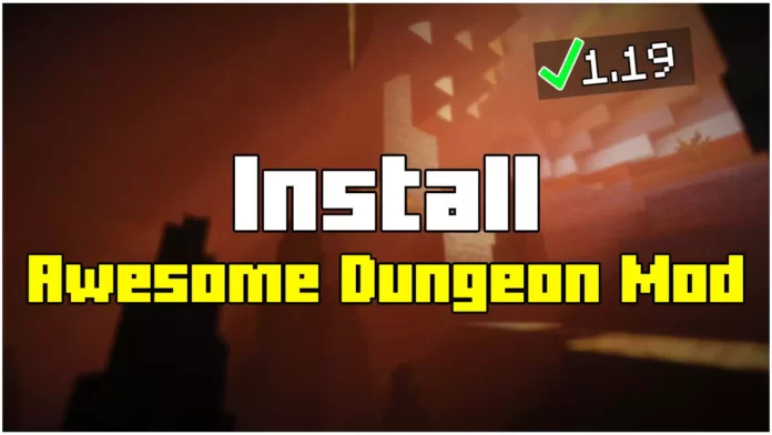 How To Install Awesome Dungeon Mod for Minecraft 1.20
