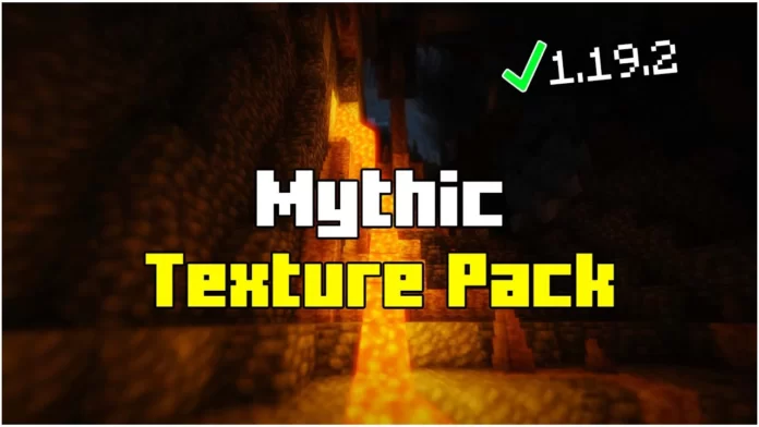 How To Install Mythic Texture Pack for Minecraft 1.19.2
