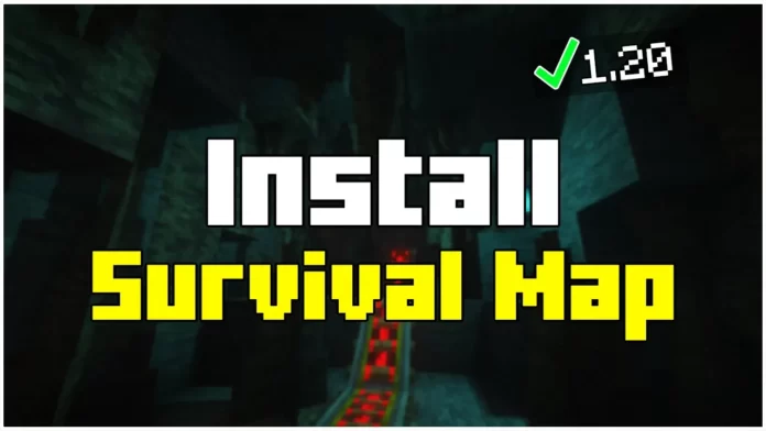 How To Install Survival Map in Minecraft 1.20
