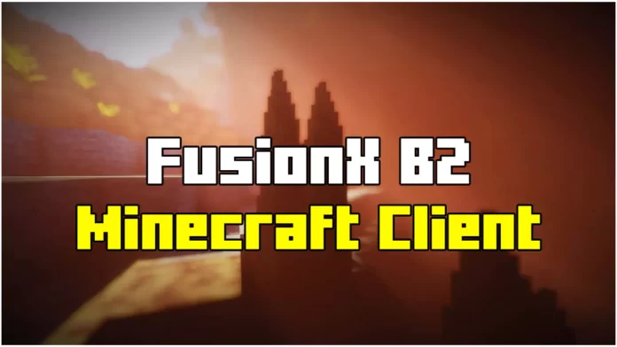 fusionx-b2-client-for-minecraft-2